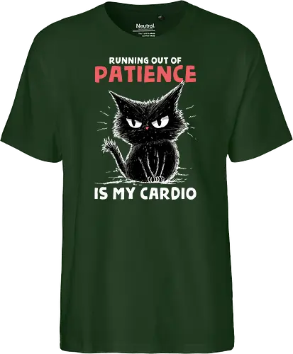 Runnig Out Of Patience Is My Cardio