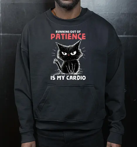 Runnig Out Of Patience Is My Cardio
