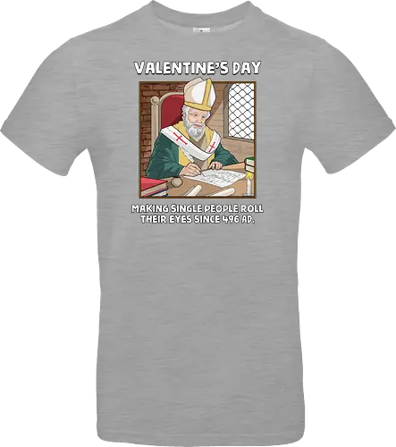 Valentin's Day Since 496 AD