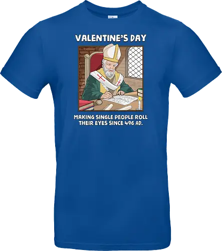 Valentin's Day Since 496 AD