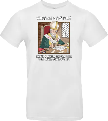 Valentin's Day Since 496 AD