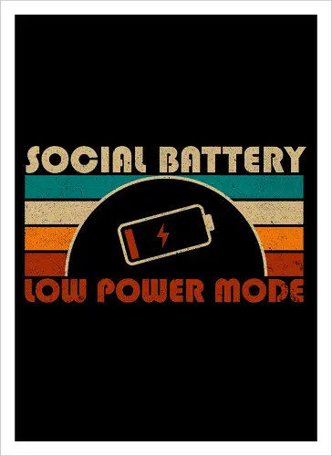 Low Social Battery