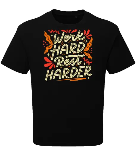 Work Hard Rest Harder