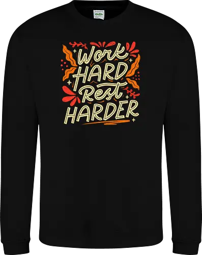 Work Hard Rest Harder