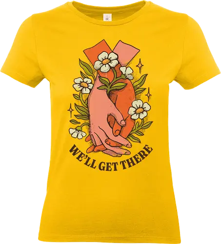 We’ll Get There – Vintage Hope | Vintage Hoffnung - we’ll get there, hope illustration, resilience art, mental health encouragement, positive affirmation art, healing journey design, vintage optimism art, emotional strength illustration, comforting artwork, supportive quote art, calm mental health art, gentle motivation, perseverance design, inspirational floral art, hopeful aesthetic - Standard T-Shirt (Women)