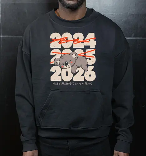 2026 Let´s Pretend I Have A Plan