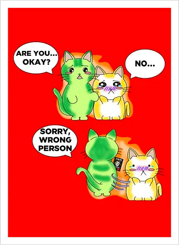 Kawaii-Sarkasmus Alles okay? Falsche Katze