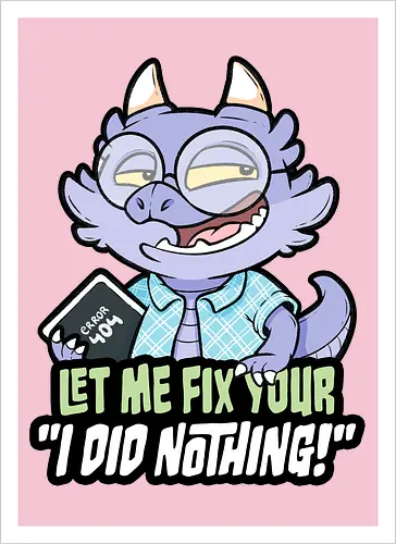 I did nothing - Artprint