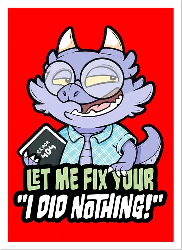 I did nothing - Artprint