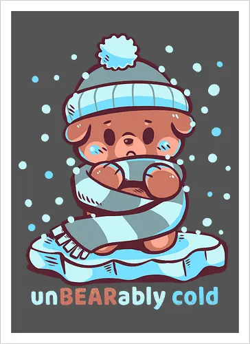 Unbearably Cold