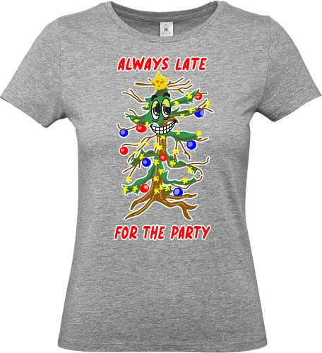 Immer zu spät zu Partys – Dry January - lustig, sarkasmus, winter, weihnachten, weihnachtsbaum, trockener humor, ironisch, feier, verspätet, meme stil, cartoon, comic stil, funny design, jahresanfang, januar, dry january, zu spät, party, partys, humor, feierabend, geschenkidee, trendig, winterhumor, satire - Standard T-Shirt (Women)