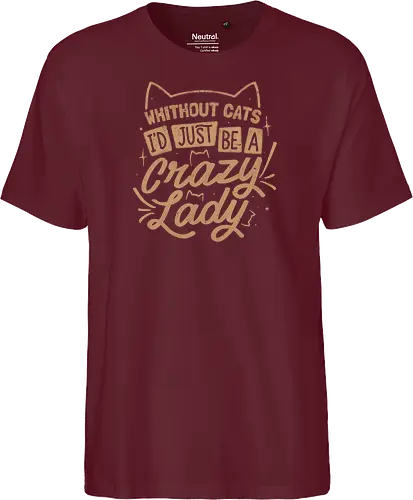 Crazy Lady Without Cats