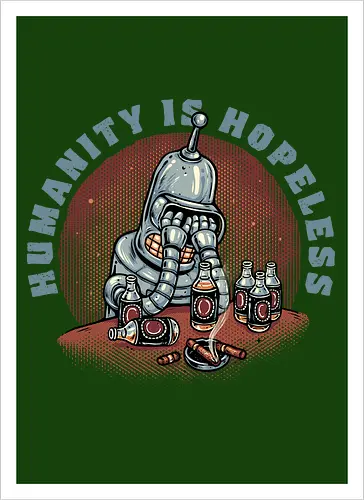 Humanity Is Hopeless