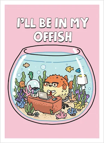 I'll Be In My Offish