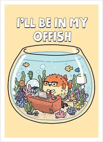 I'll Be In My Offish