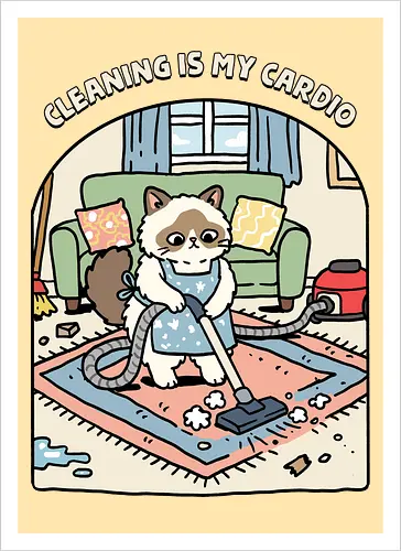 Cleaning Is My Cardio