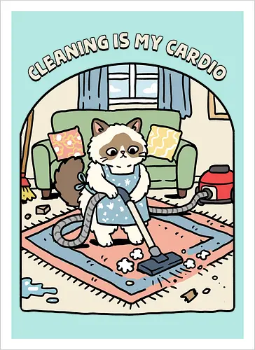 Cleaning Is My Cardio
