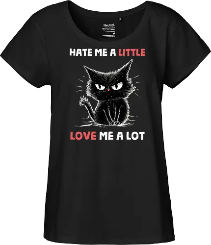 Hate Me A Little Love Me A Lot