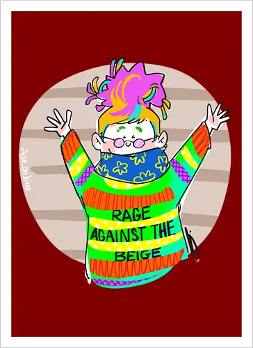 Rage against the beige