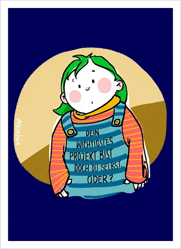 Dein wichtigstes Projekt..