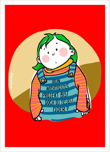 Dein wichtigstes Projekt..