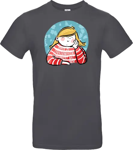 Immer funktionieren...