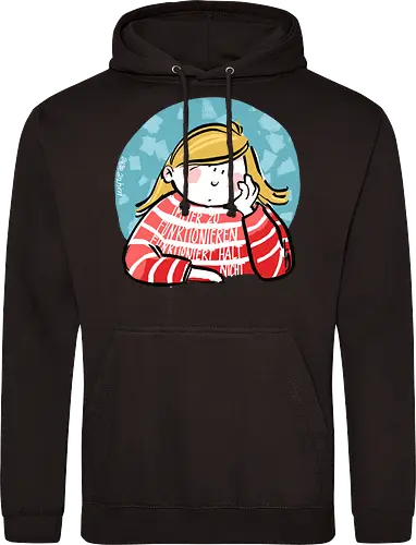 Immer funktionieren...