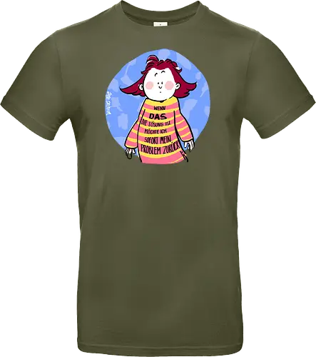 Wenn DAS die Lösung ist..