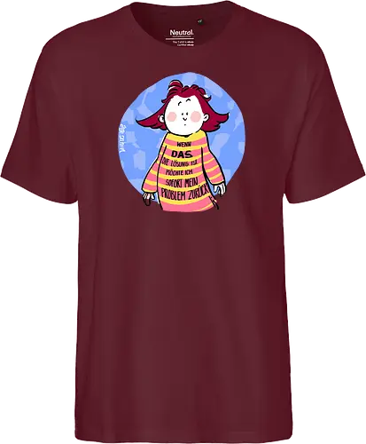 Wenn DAS die Lösung ist..