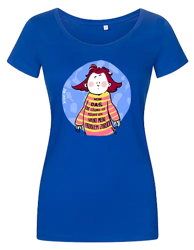 Wenn DAS die Lösung ist..