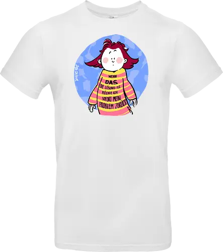 Wenn DAS die Lösung ist..