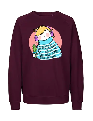 Man verbringt ja doch viel Zeit im eigenen Kopf.. - Ringelpullisprüche, Ringeldinger, Hygge, streifenweise, Spruch, Weisheit, Motivation, Ringelpulli, SprücheShirt, Cartoon Illustration, Statement, Handgezeichnet, Humor, Selbstironie, Streifenpulli, Spruchshirt, deutsch - Fairtrade Sweatshirt