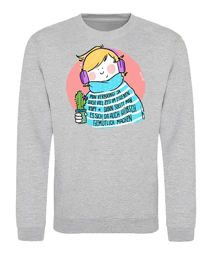 Man verbringt ja doch viel Zeit im eigenen Kopf.. - Ringelpullisprüche, Ringeldinger, Hygge, streifenweise, Spruch, Weisheit, Motivation, Ringelpulli, SprücheShirt, Cartoon Illustration, Statement, Handgezeichnet, Humor, Selbstironie, Streifenpulli, Spruchshirt, deutsch - Sweatshirt