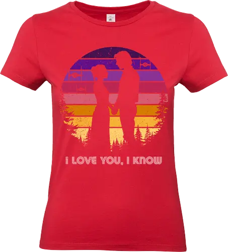 I love you, I know