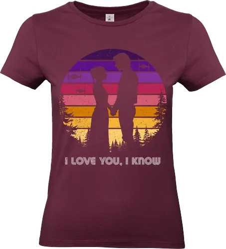 I love you, I know