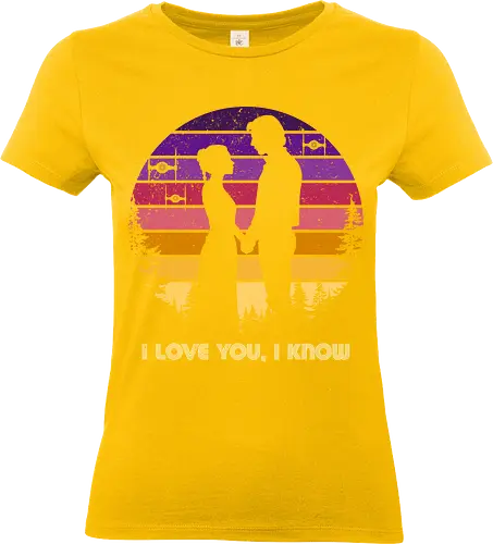 I love you, I know