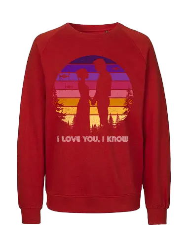 I love you, I know - love, valentines day, retro, vintage, movies, 80s films, galaxy, stars, valentine, heart - Fairtrade Sweatshirt