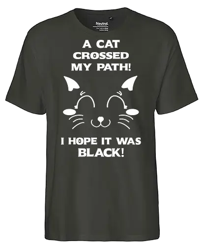 Eine schwarze Katze hat meinen Weg gekreuzt – ich liebe schwarze Katzen - schwarze katze, black cat, superstition, aberglaube, lustig, humor, sarkasmus, ironisch, katzenhumor, tierliebe, halloween, alternative stil, dark humor, katzenliebe, goth, gothic, popkultur, witziges motiv, funny design, geschenkidee, trendig, subkultur, cartoon katze, comic stil, meme stil, witch, wizard, black magic, kawaii, wiccan - Fairtrade T-Shirt