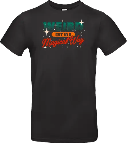 Weird But In A Magical Way