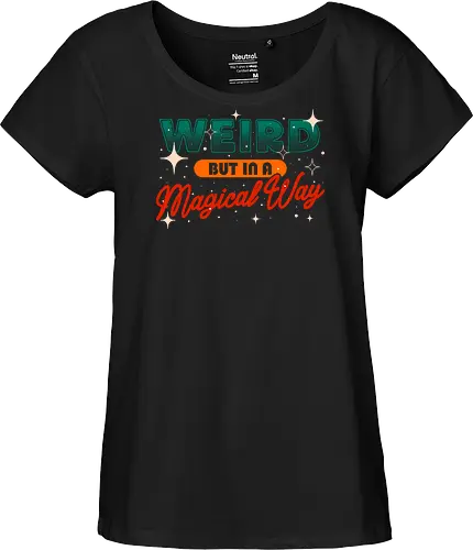 Weird But In A Magical Way