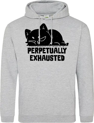 Perpetually Exhausted