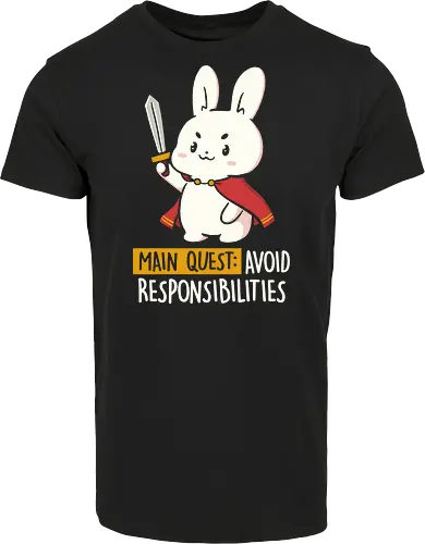 Main Quest: Avoid Responsibilities