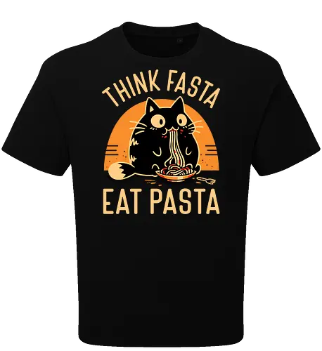 Think Fasta Eat Pasta - Funny Hungry Cat