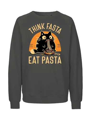 Think Fasta Eat Pasta - Funny Hungry Cat - fat cat, black cat, cat lover, chubby, pasta, spaghetti, foodie, italian food, cooking, cute animals, thinker, funny, humor, noodles, smart - Fairtrade Sweatshirt