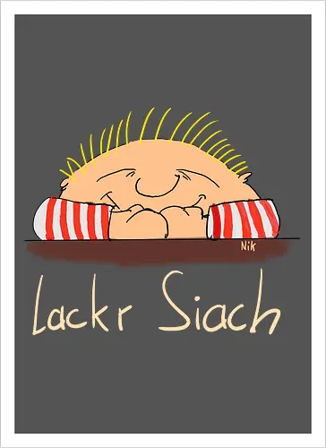 Lackr Siach, helle Schrift