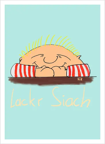 Lackr Siach, helle Schrift