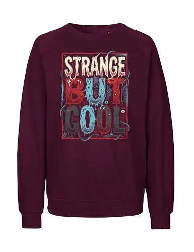 Strange But Cool - strange but cool shirt, retro sci-fi typography, monster text t-shirt, melting letters graphic tee, creepy eyeball apparel, tentacle monster clothing, 80s horror aesthetic, circuit board design, cosmic horror streetwear, weird and cool t-shirt, alternative fashion top, supernatural thriller merch, dripping letters art, teal and red graphic shirt, geek culture apparel, bizarre monster design, edgy typography tee, vintage sci-fi horror, unique statement shirt - Fairtrade Sweatshirt