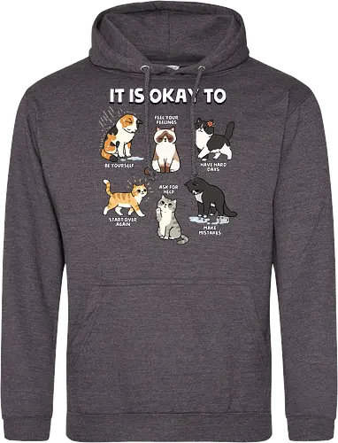 It Is Okay To