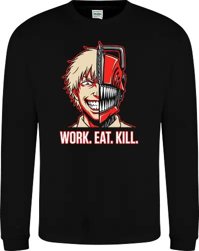 Work. Eat. Kill