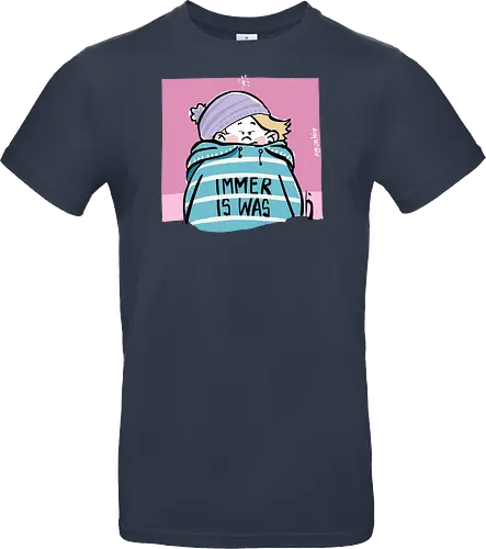 Immer is was! - Ringelpullisprüche, Ringeldinger, streifenweise, Spruch, Weisheit, Motivation, Ringelpulli, SprücheShirt, Cartoon Illustration, Statement, Handgezeichnet, Humor, Selbstironie, Streifenpulli, Spruchshirt, deutsch - Standard T-Shirt